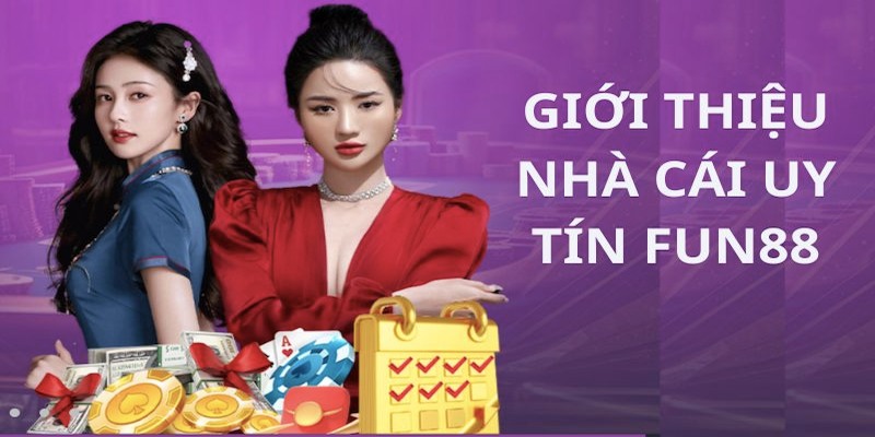 Fun88 có đa dạng các trò chơi cá cược để trải nghiệm