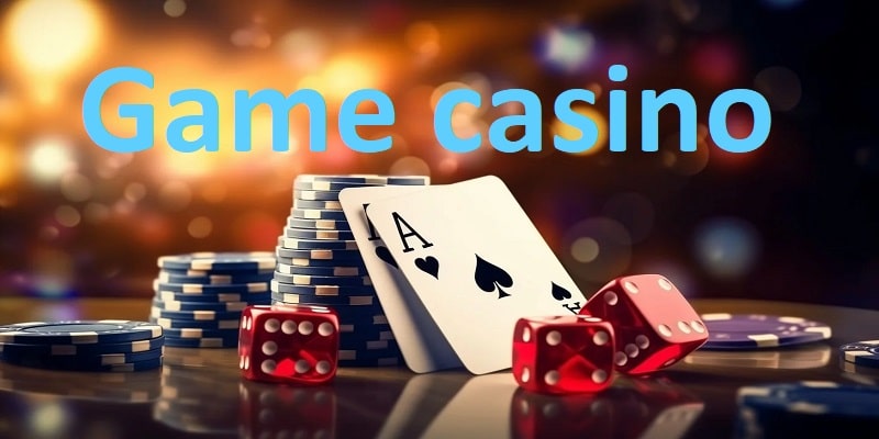 Game Casino Đỉnh Cao: Tìm Hiểu Về Trò Chơi Sòng Bạc HOT 2024